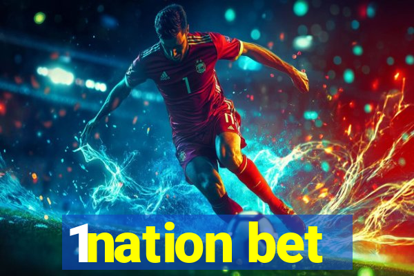 1nation bet